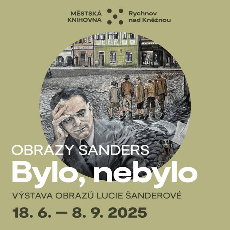 Obrazy Sanders - Bylo, nebylo