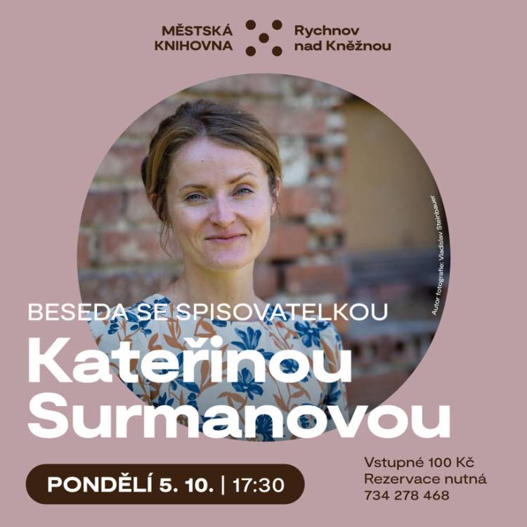 Beseda se spisovatelkou Kateřinou Surmanovou