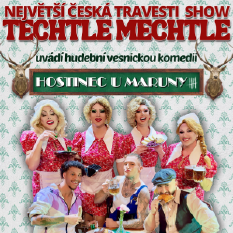 Techtle Mechtle - Hostinec u Maruny